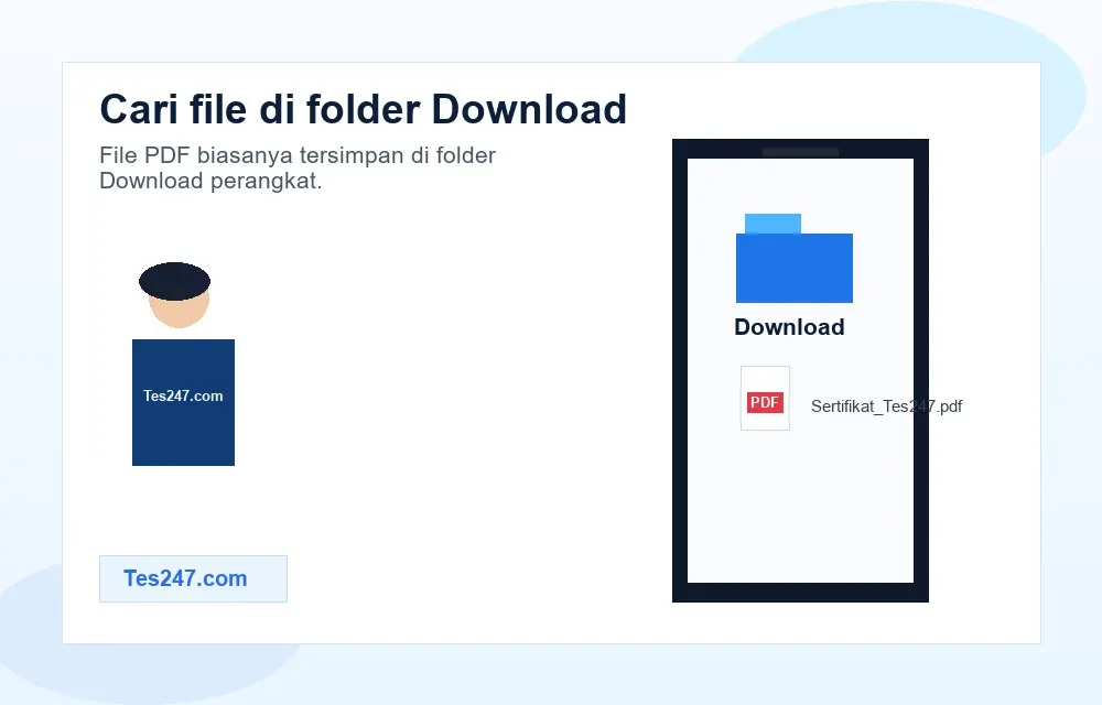 File sertifikat PDF Tes 247 tersimpan di folder Download.
