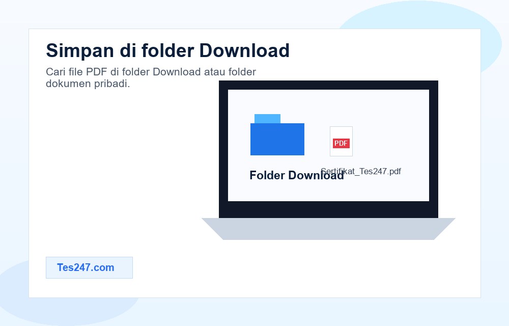 File sertifikat PDF Tes247 tersimpan di folder Download laptop.